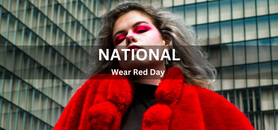 National Wear Red Day [राष्ट्रीय परिधान लाल दिवस]